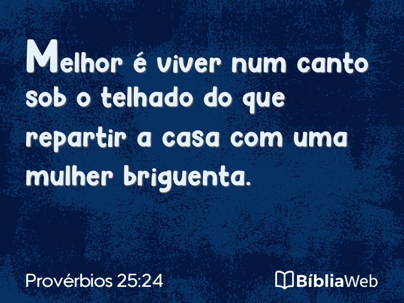 Provérbios 25:24 em imagem para compartilhar