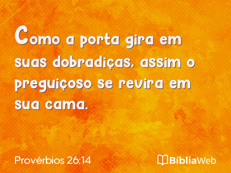Provérbios 26:14 em imagem para compartilhar