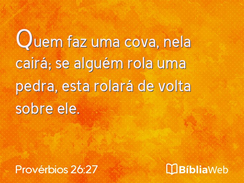 Provérbios 26:27 em imagem para compartilhar
