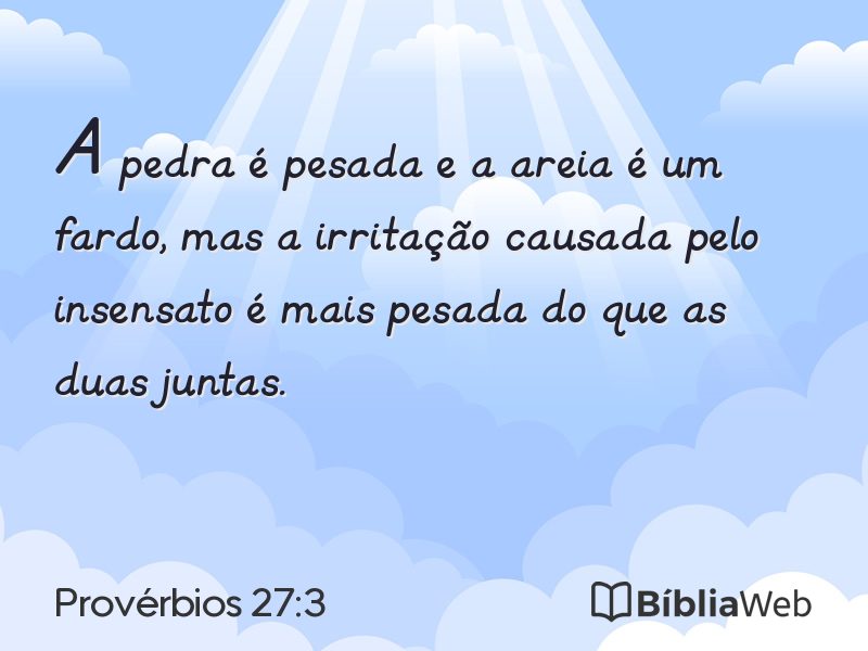 Provérbios 27:3 em imagem para compartilhar