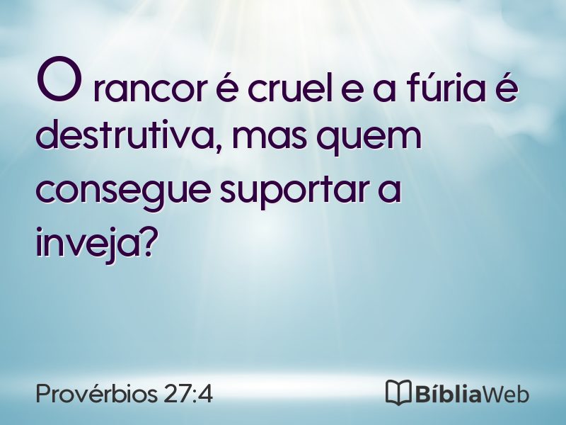 Provérbios 27:4 em imagem para compartilhar