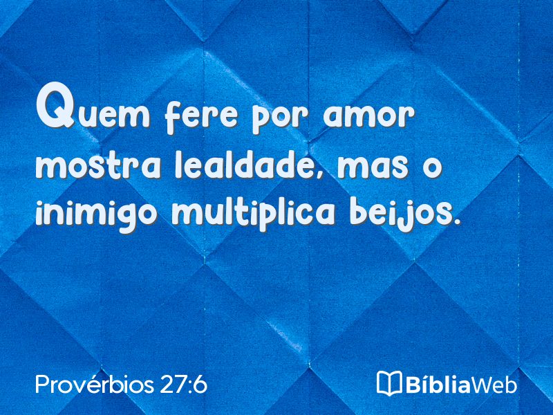Provérbios 27:6 em imagem para compartilhar