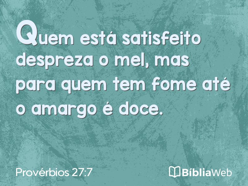 Provérbios 27:7 em imagem para compartilhar