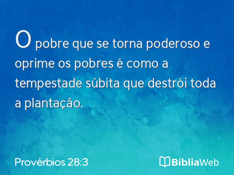 Provérbios 28:3 em imagem para compartilhar