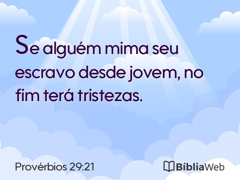Provérbios 29:21 em imagem para compartilhar