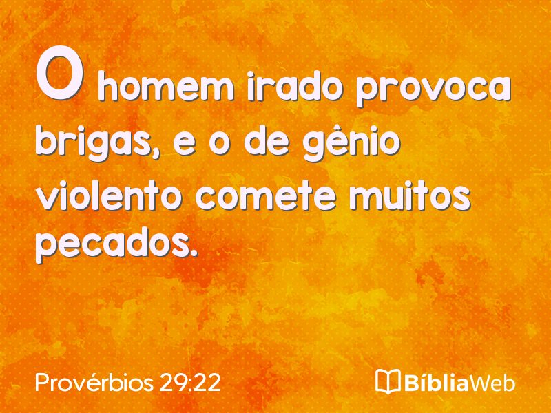 Provérbios 29:22 em imagem para compartilhar