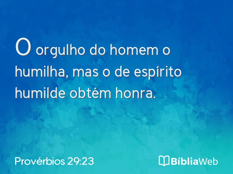 Provérbios 29:23 em imagem para compartilhar