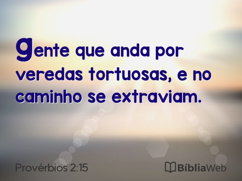 Provérbios 2:15 em imagem para compartilhar