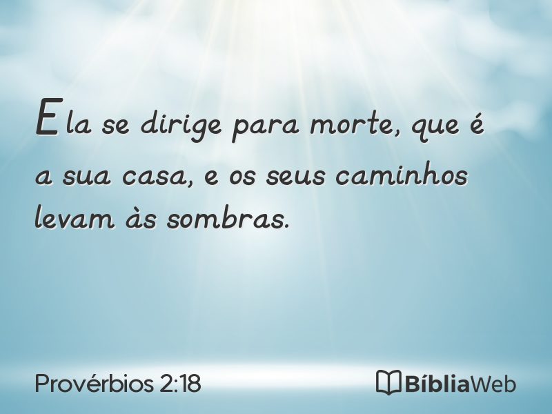 Provérbios 2:18 em imagem para compartilhar