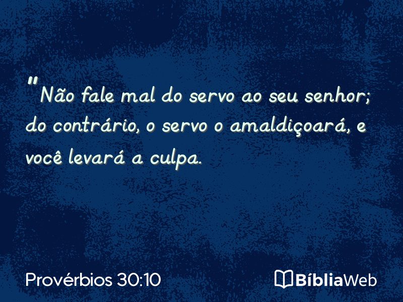 Provérbios 30:10 em imagem para compartilhar