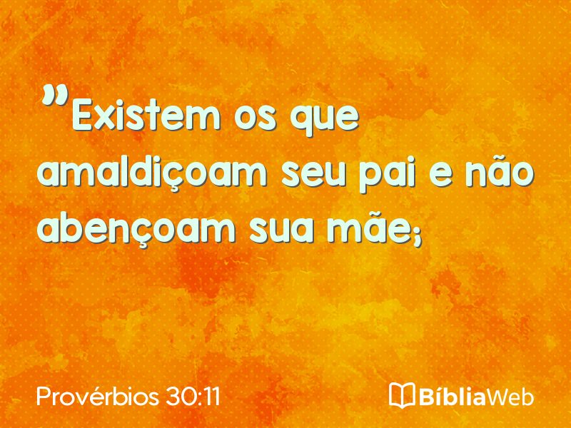 Provérbios 30:11 em imagem para compartilhar