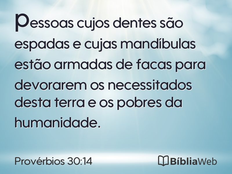 Provérbios 30:14 em imagem para compartilhar