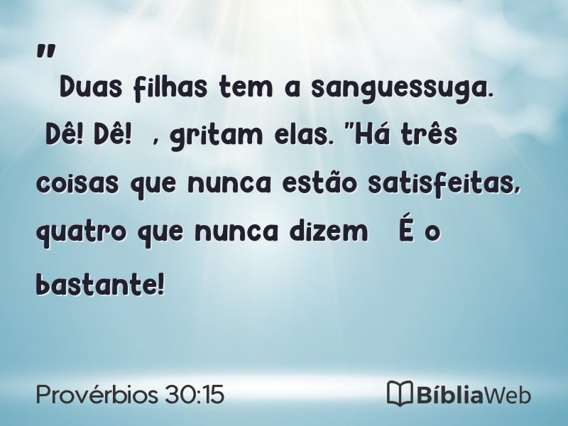 Provérbios 30:15 em imagem para compartilhar