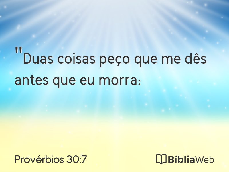 Provérbios 30:7 em imagem para compartilhar