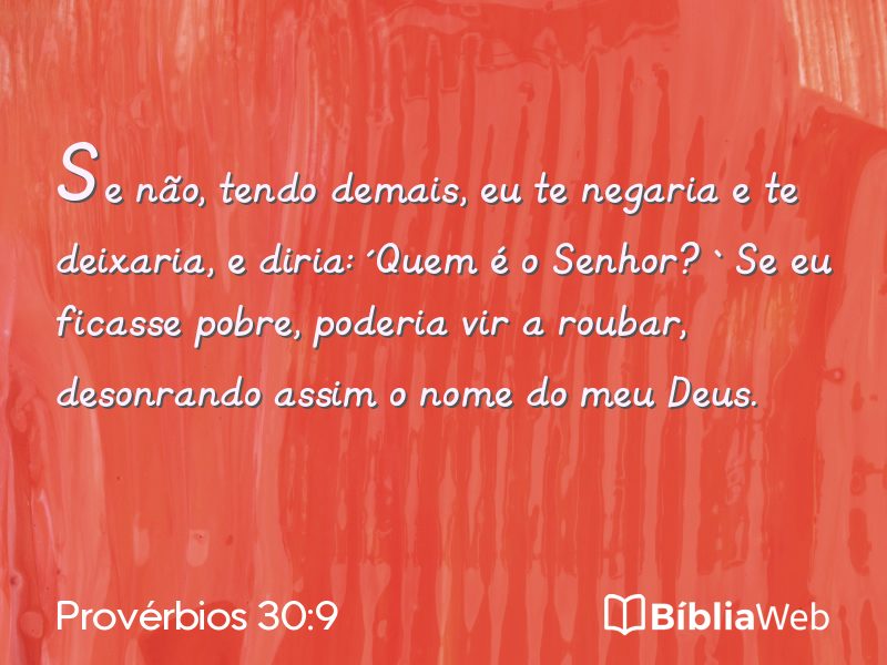 Provérbios 30:9 em imagem para compartilhar