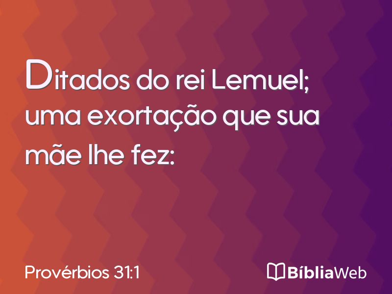 Provérbios 31:1 em imagem para compartilhar