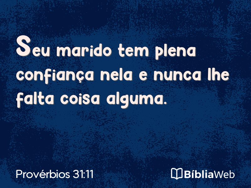 Provérbios 31:11 em imagem para compartilhar