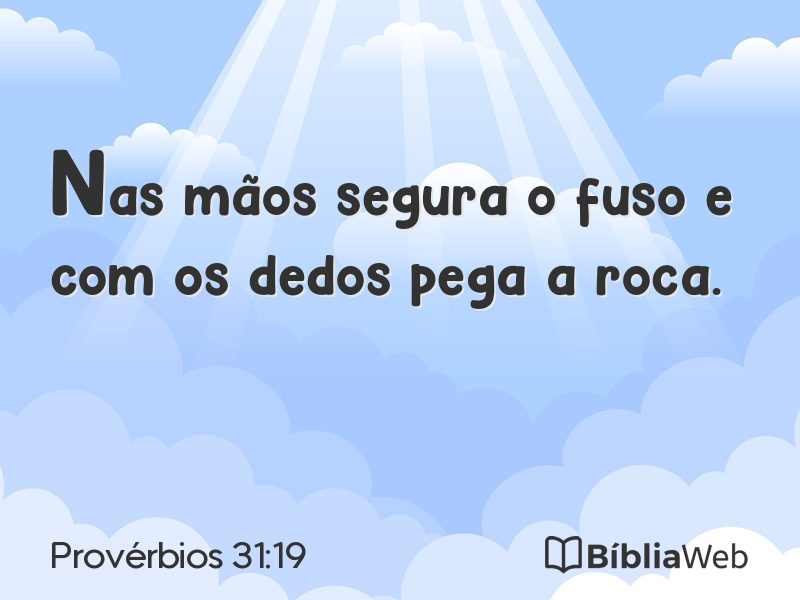Provérbios 31:19 em imagem para compartilhar