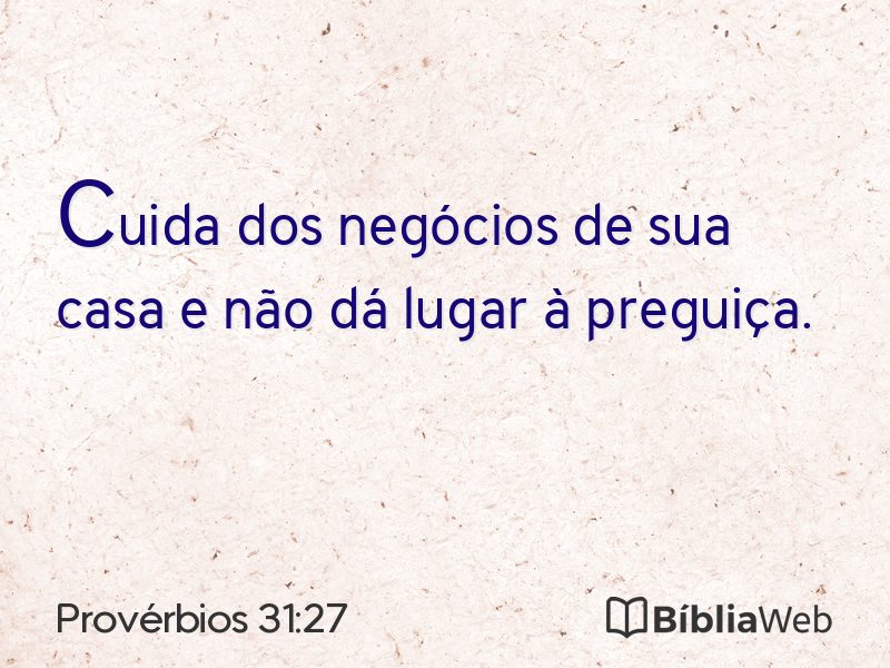 Provérbios 31:27 em imagem para compartilhar
