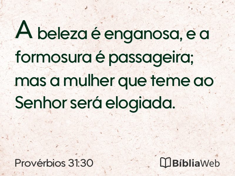 Provérbios 31:30 em imagem para compartilhar
