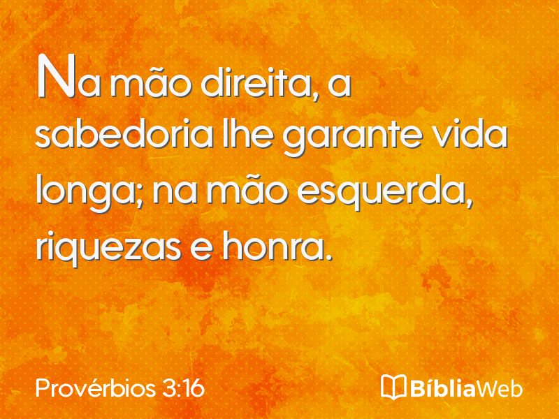 Provérbios 3:16 em imagem para compartilhar