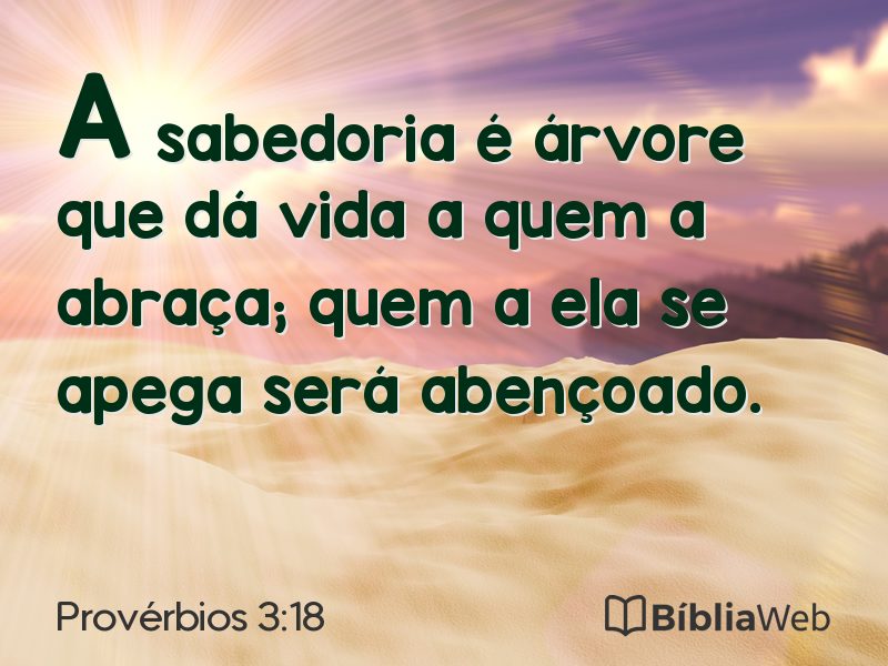 Provérbios 3:18 em imagem para compartilhar