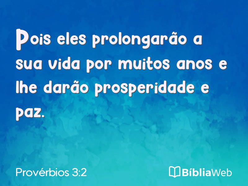 Provérbios 3:2 em imagem para compartilhar