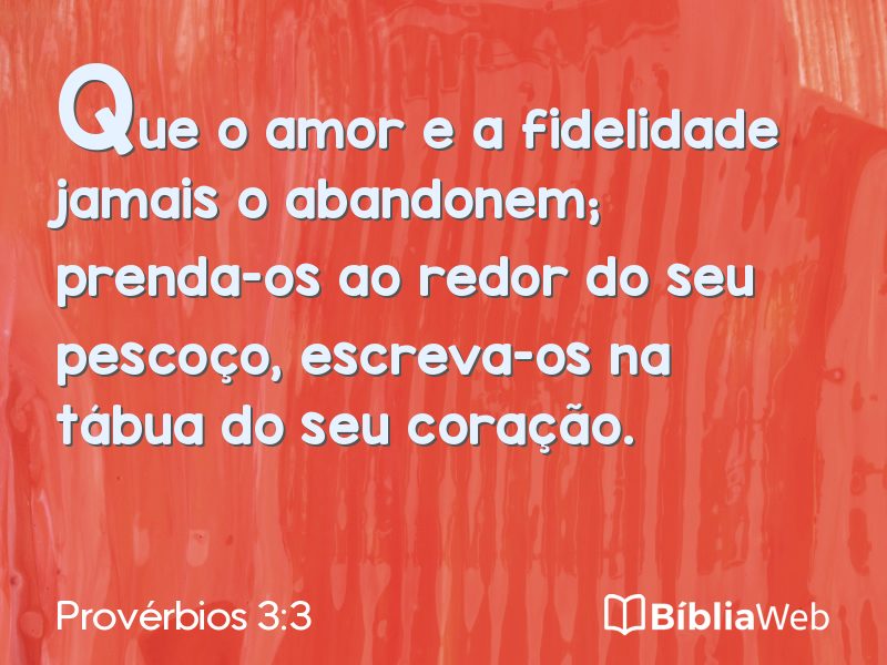 Provérbios 3:3 em imagem para compartilhar