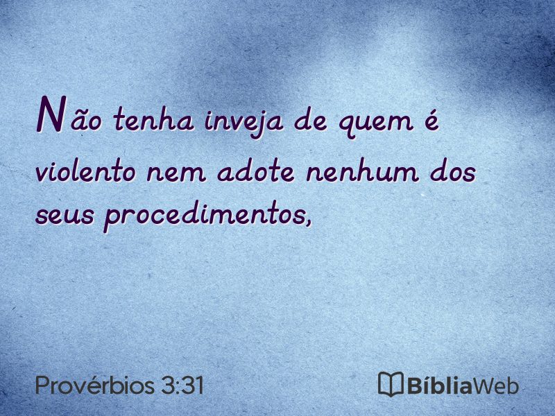 Provérbios 3:31 em imagem para compartilhar