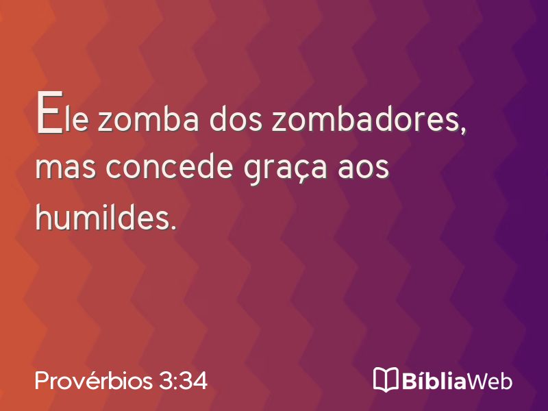 Provérbios 3:34 em imagem para compartilhar