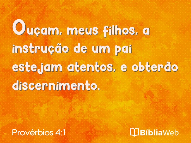 Provérbios 4:1 em imagem para compartilhar