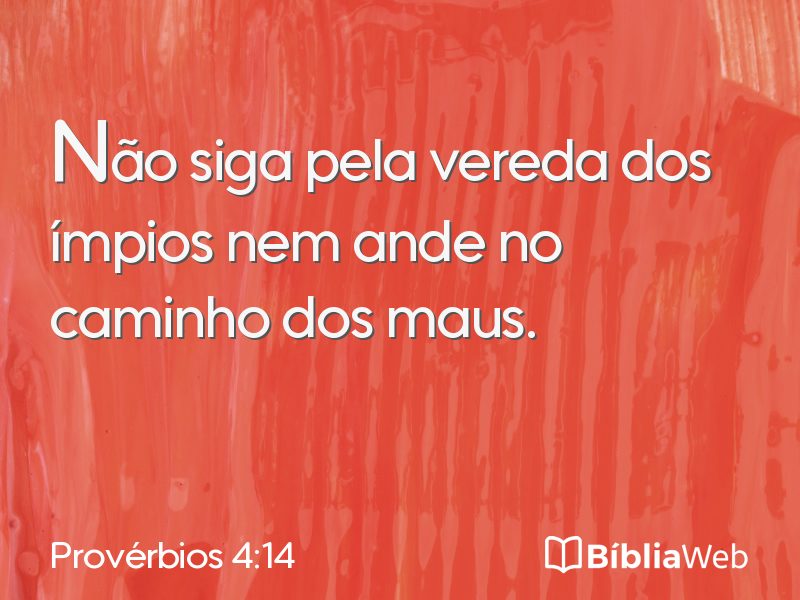 Provérbios 4:14 em imagem para compartilhar