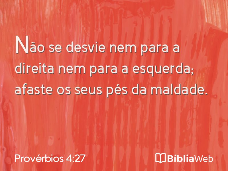 Provérbios 4:27 em imagem para compartilhar