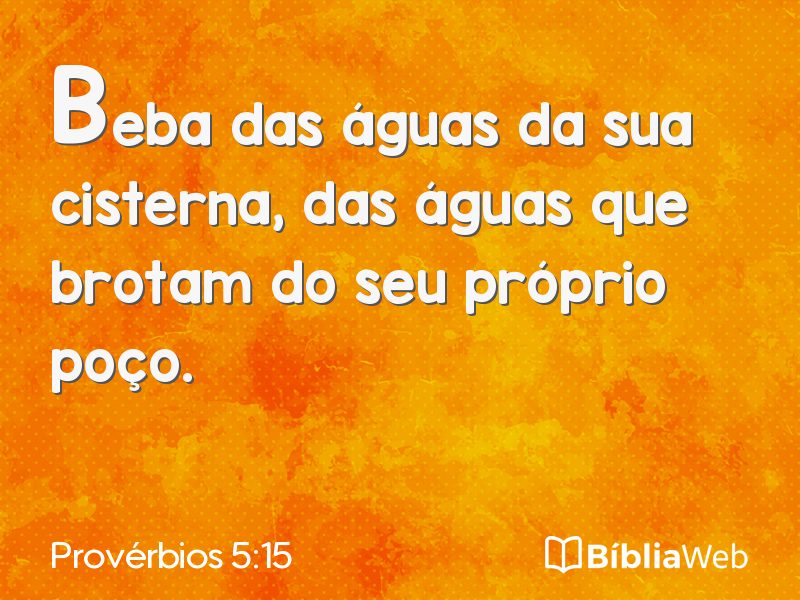 Provérbios 5:15 em imagem para compartilhar