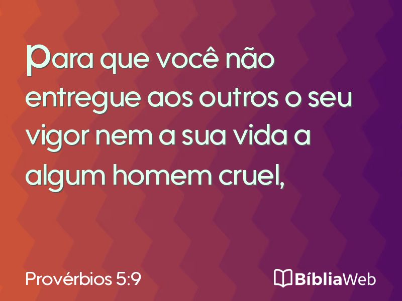 Provérbios 5:9 em imagem para compartilhar