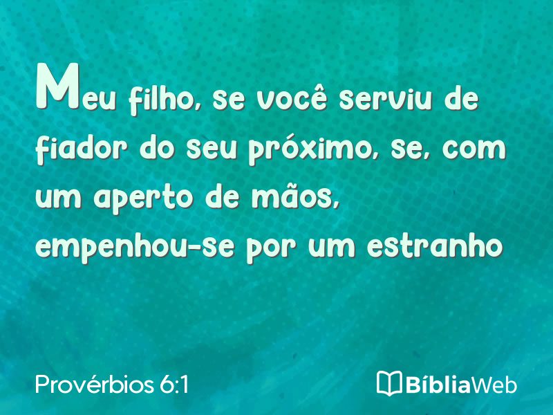 Provérbios 6:1 em imagem para compartilhar