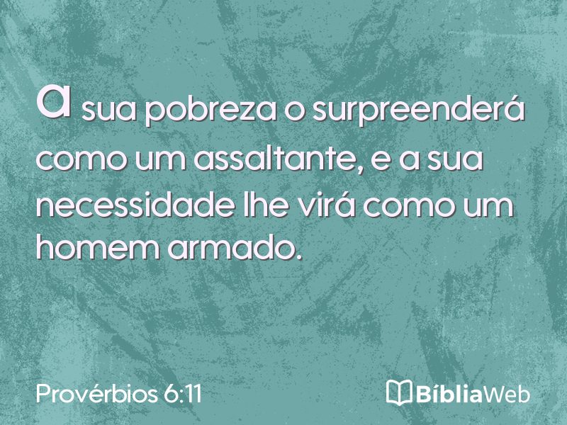Provérbios 6:11 em imagem para compartilhar