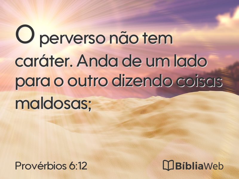 Provérbios 6:12 em imagem para compartilhar