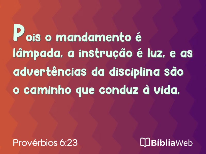 Provérbios 6:23 em imagem para compartilhar