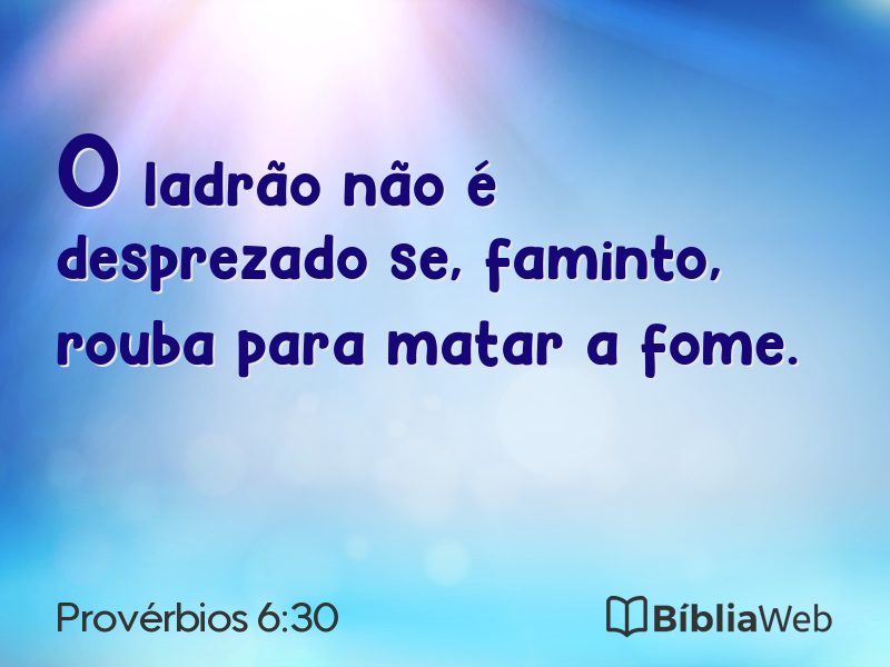 Provérbios 6:30 em imagem para compartilhar