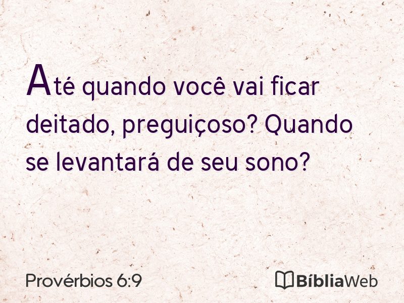 Provérbios 6:9 em imagem para compartilhar