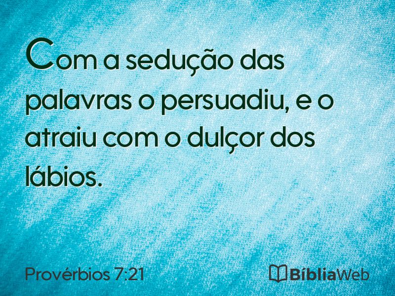 Provérbios 7:21 em imagem para compartilhar