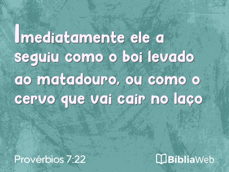 Provérbios 7:22 em imagem para compartilhar