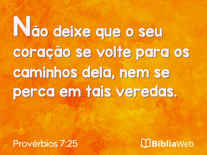 Provérbios 7:25 em imagem para compartilhar