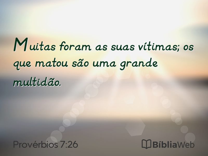 Provérbios 7:26 em imagem para compartilhar