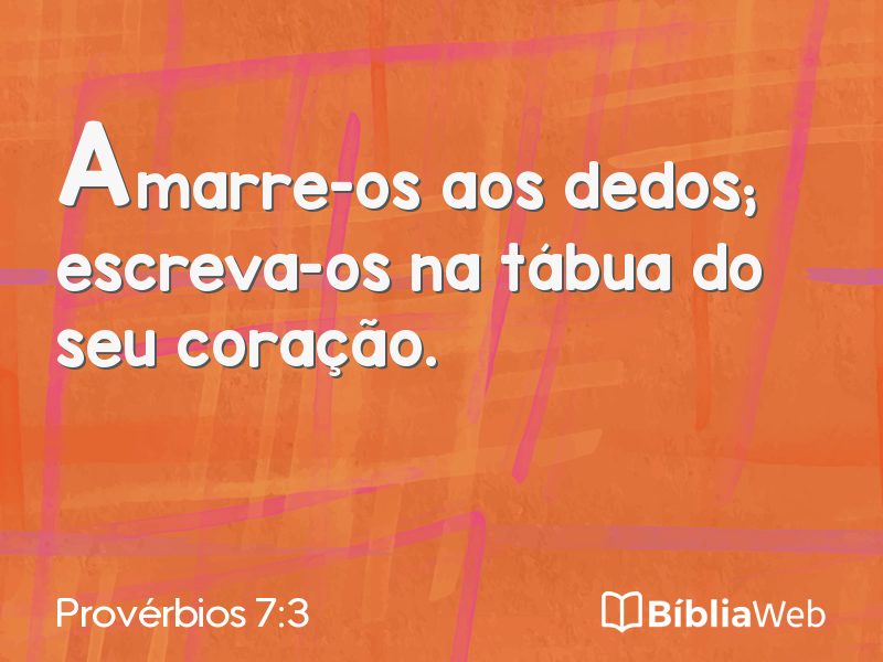 Provérbios 7:3 em imagem para compartilhar