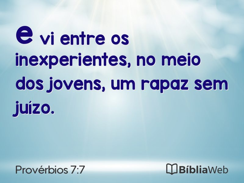 Provérbios 7:7 em imagem para compartilhar