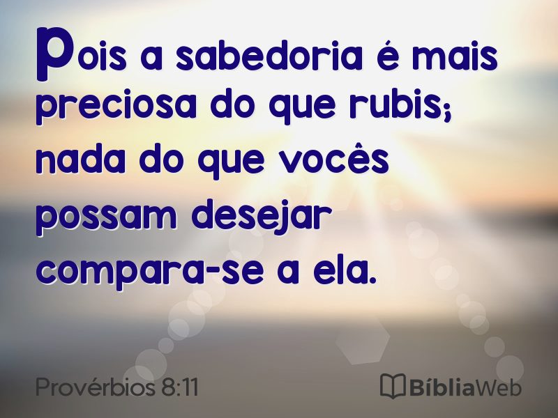 Provérbios 8:11 em imagem para compartilhar