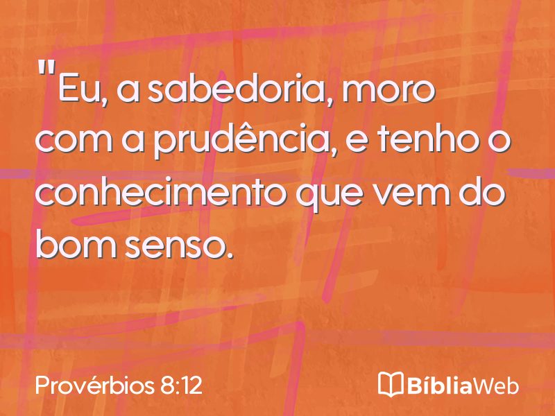 Provérbios 8:12 em imagem para compartilhar