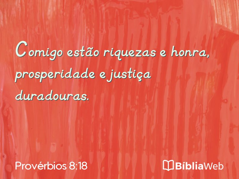 Provérbios 8:18 em imagem para compartilhar